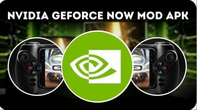 Geforce Now Mod Apk